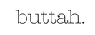 Buttah Skin